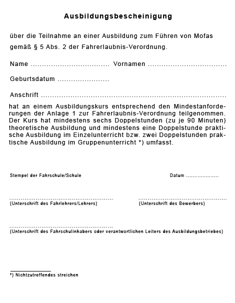 Ausbildungsbescheinigung f&uuml;r Mofas