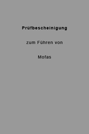 Pr&uuml;fbescheinugung f&uuml;r Mofas, vordere Au&szlig;enseite